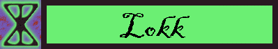 Welcome to the Island of Lokk [pronounced LOCK]